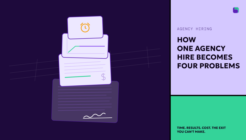 How one agency hire becomes four problems