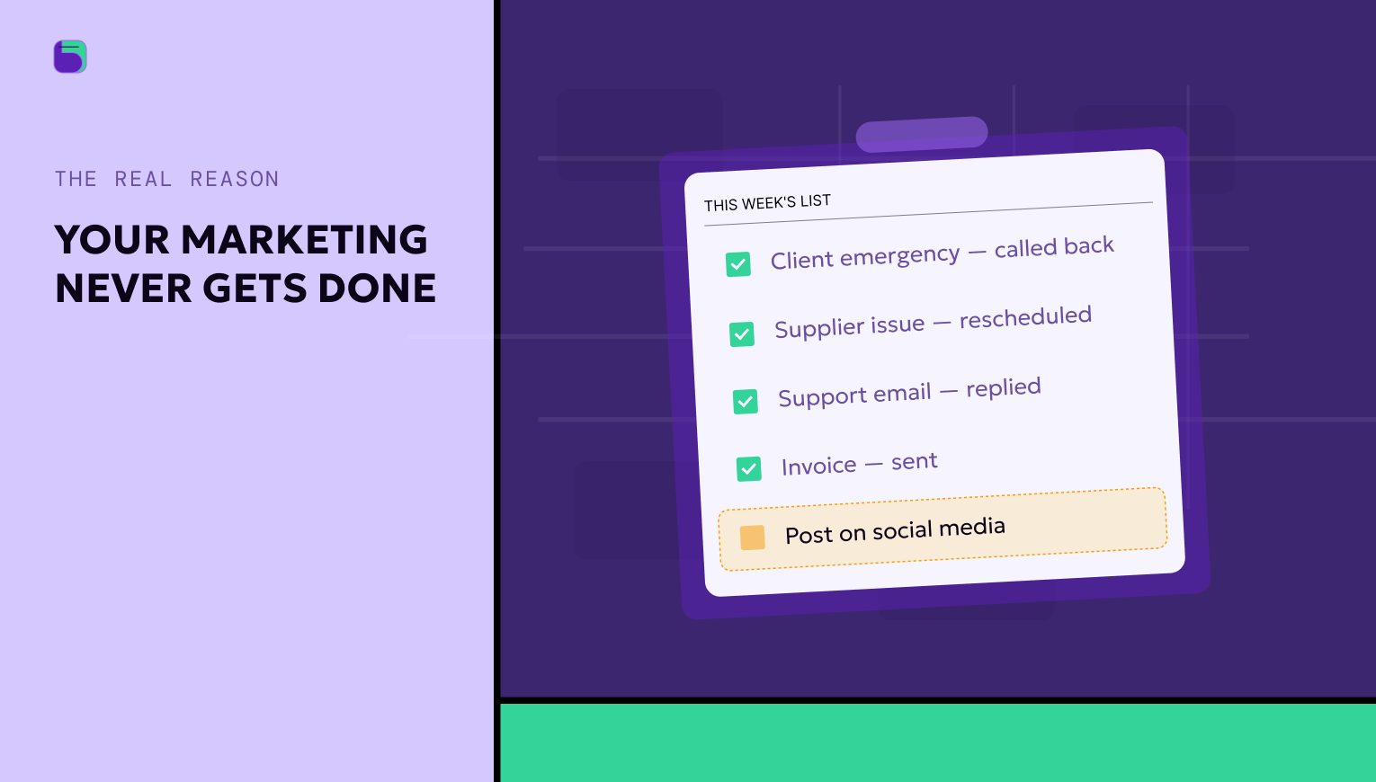 Why marketing tasks never get done